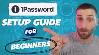 1Password Tutorial | The Full Beginners Guide