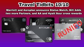 Travel Tidbits 10/10 | Bilt Adds partners; and Bad Airline & Hotel News