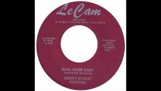 Berry Street Station - Soul Over Easy - Raresoulie