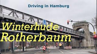 Driving in Hamburg *[Winterhude - Rotherbaum]*