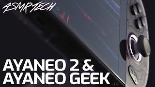 ASMR TECH // Let's look at the AYANEO 2 & AYANEO GEEK gaming handhelds!