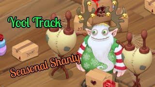 Yool Track Seasonal Shanty - My Singing Monsters