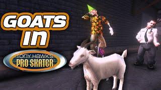 Goats in Tony Hawk