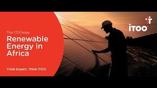 Renewable Energy in Africa