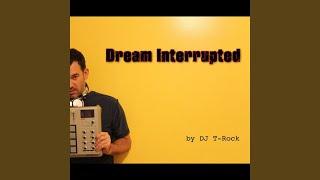 Dream Interrupted