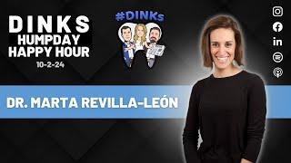 Humpday Happy Hour™ #212 with Dr. Marta Revilla-León | Dental Aesthetics