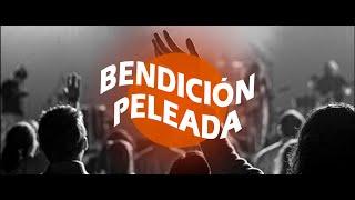 BENDICIÓN PELEADA | PASTOR HUGO TREJO