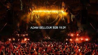 19:26 B2B Adam Sellouk - Zamna Brazil @Laroc Club