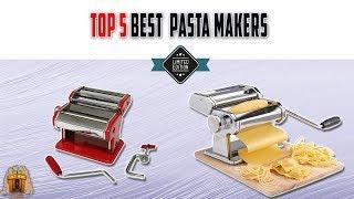 Top 5 Best Pasta Makers Worth Buying Today [2022] - Review For All Budgets