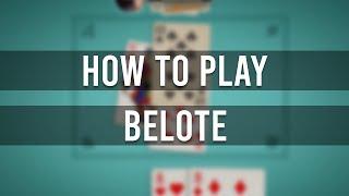 How to play Belote : A Beginner's Guide French card game belote | how to play baloot