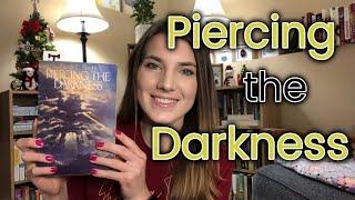 Piercing the Darkness  Reading Vlog & Review