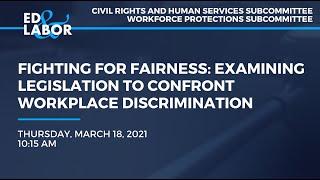 Fighting for Fairness: Examining Legislation to Confront Workplace Discrimination