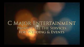 C Major Entertainment - One Stop Wedding Services