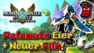 Monster Hunter Stories 2: Palamute Eier + neuer Monster Hunter Netflix Film | Gameplay Deutsch