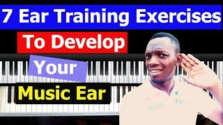 #24:  7 Ear Training Exercises To Develop Your Music Ear