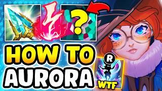 The absolute BEST way to play the new champion Aurora... (WIN LANE GUARANTEED)