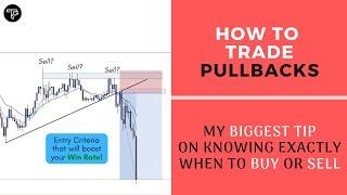 How to trade Pullbacks: The Best Entry Strategy | FOREX