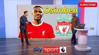  FINALLY! VICTOR OSIMHEN TO LIVERPOOL!  DARWIN NUNEZ TRANSFER TALKS  