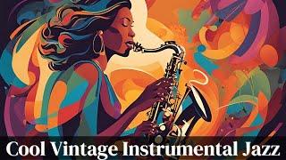 Cool Vintage Instrumental Jazz [Instrumental Jazz, Best of Jazz]