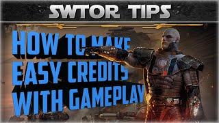 SWTOR Tips: How To Make Easy Money with Gameplay - Vulkk's Tips #03
