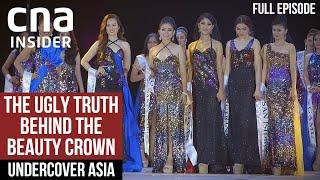 The Hidden Side Of Philippines Beauty Pageants | Undercover Asia | Full Episode