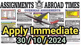 Assignment Abroad Times Today Newspaper 30/10/2024 ||gulf job vacancy 2024||