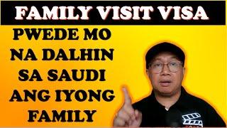 HOW TO APPLY FOR FAMILY VISIT VISA IN SAUDI ARABIA