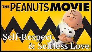 The Peanuts Movie - A Tale of Self-Respect & Selfless Love