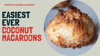 How to make the best and easiest coconut macaroons | 3 ingredients, ready in 15 minutes.