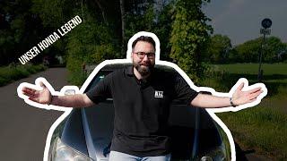 Das ERSTE Video! Unser HONDA LEGEND!