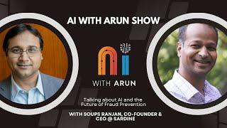 AI in Identity Theft, Fraud Detection & Prevention: Episode 19 with Sardine's Dr Soups Ranjan