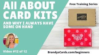 Card Making Kits: My Favorite & Why I Always Have Some Kits On Hand