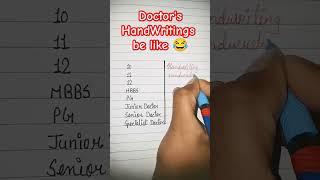 Doctor's Handwriting/ Amusing Handwriting/#shorts/# funny video