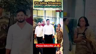 IPS Aditya Shrivastava Grand Entry || UPSC Motivation #ips #ias #upsc  #motivation #viral.