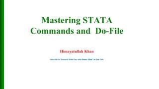 107 #Mastering #STATA Commands and #Do-Files