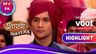 Shastri Sisters | शास्त्री सिस्टर्स | Anu Stops The Wedding | अनु ने रोकी शादी