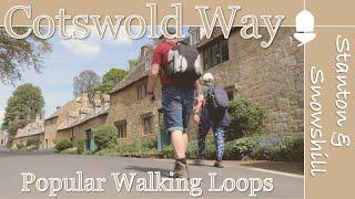 Cotswold Way Walks | Stanton and Snowshill