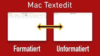 Mac TextEdit: Wie stelle ich ihn auf Unformatiert um?