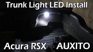 Acura RSX (2002-2006): Trunk Light LED Install From Auxito.