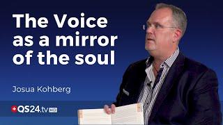 What our voice reveals about us | Josua Kohberg | Meaning of life | QS24 Health TV