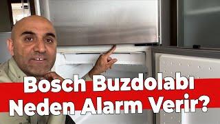 Bosch Buzdolabı Neden Alarm Verir?