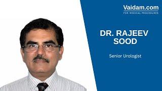 Dr. Rajeev Sood, Senior Urologist in India | Vaidam
