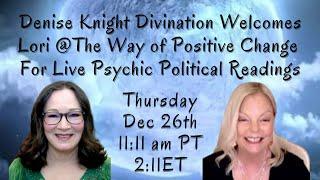 Live Psychic Political Reads w/Lori: D Cheney, Congress/Jan 3rd, Trump Stopped? DNI/DOD, 14th Sec 3