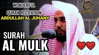 Surah Al Mulk - Abdullah Awad Al Juhany | Soft Quran recitation | Al Juhani | The holy dvd