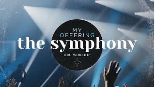 The Symphony by ORU Worship | New Release 2020