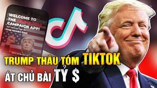 Pha Thâu Tóm Tỷ $- Tiktok nở hoa hay bế tắc| Giới Thượng Lưu