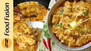 Chicken Makhni Achari Handi Recipe by Food Fusion