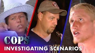  Investigations: From Conflicts to Car Inspections | Cops: Full Episodes