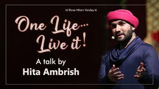 One Life... Live it!  A talk by Hita Ambrish | DAV College, Chandigarh.