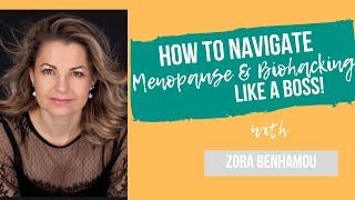 How to Navigate Menopause Like a Boss